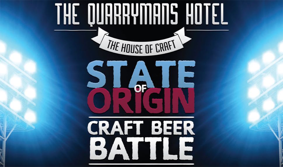 The Quarryman's State of Origin Craft Beer Battle