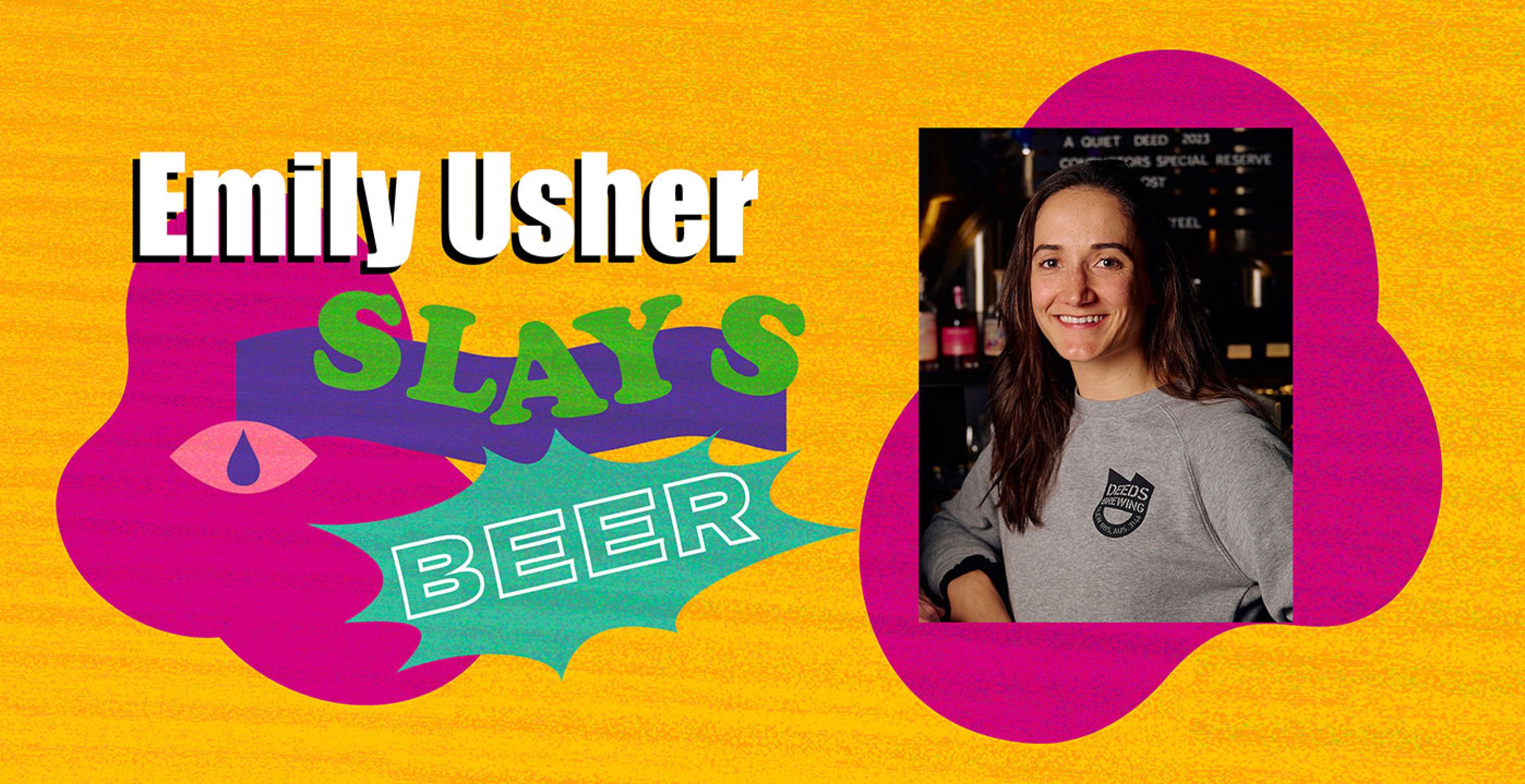 Emily Usher Slays Beer