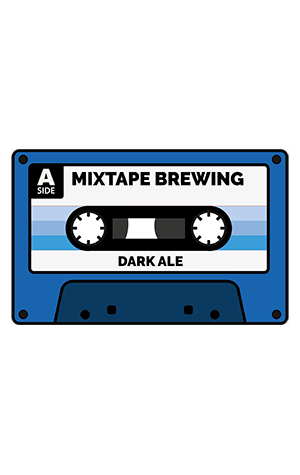 Mixtape Brewing Dark Ales