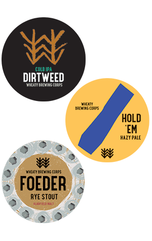 Wheaty Brewing Corps Dirtweed, Hold 'Em & Foeder Rye Stout