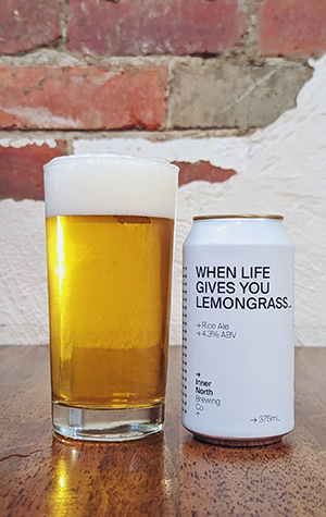 Inner North Brewing When Life Gives You Lemongrass…