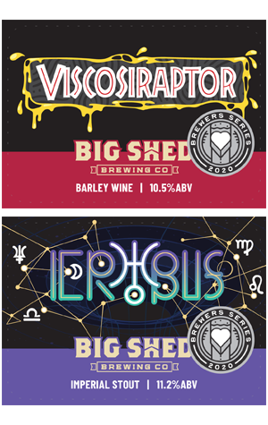 Big Shed Brewers Series: Viscosiraptor & Erebus