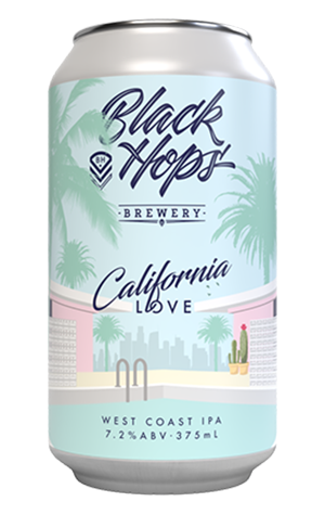 Black Hops California Love