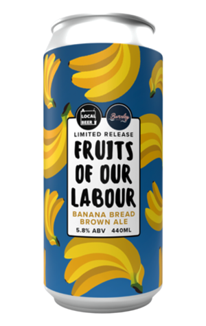 Local Brewing Co & Burnley Brewing Fruits Of Our Labour: Banana Bread Brown Ale