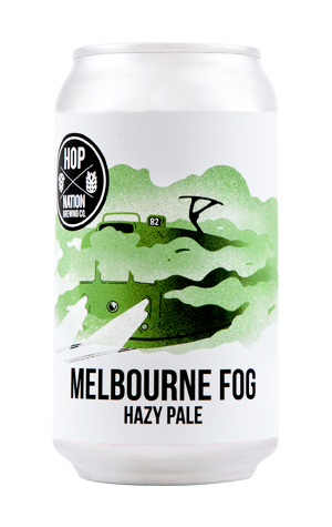 Hop Nation Melbourne Fog