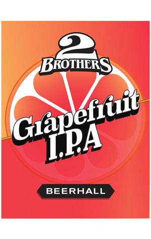 2 Brothers Beerhall Series Grapefruit IPA