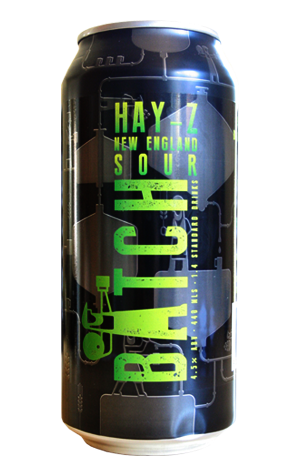 Batch Brewing Co Hay-Z New England Sour