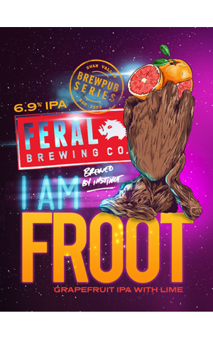 Feral Brewing Brewpub Series: I Am Froot