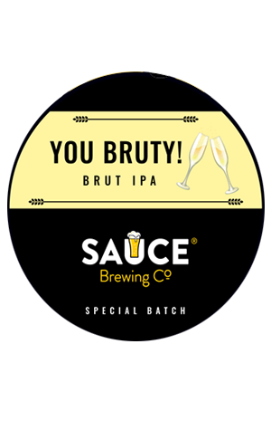 Sauce Brewing You Bruty! IPA