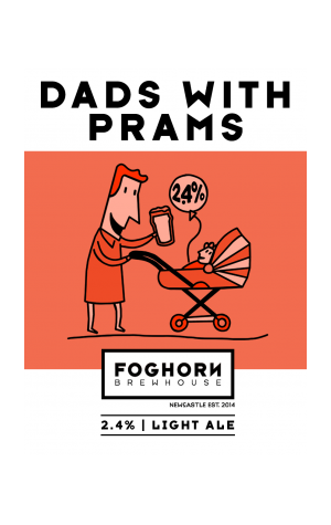 FogHorn Brewhouse Dads With Prams