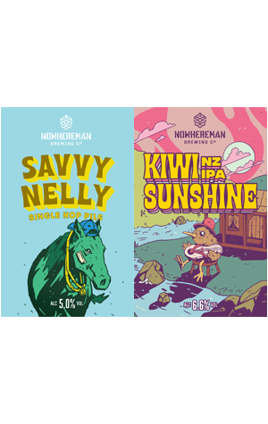 Nowhereman Savvy Nelly & Kiwi Sunshine