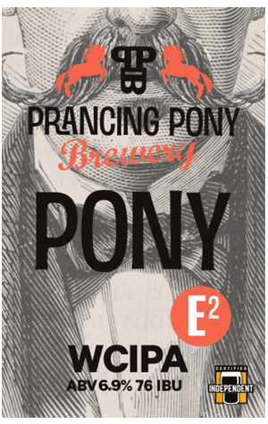 Prancing Pony E2 West Coast IPA