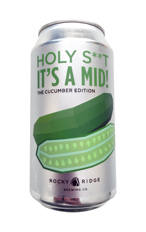 Rocky Ridge Holy S**t, It's A Mid! Cucumber Edition