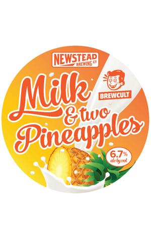 Newstead & BrewCult Milk & Two Pineapples