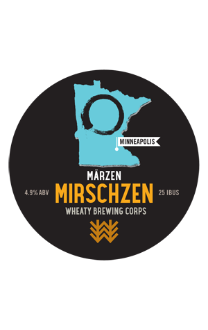 Wheaty Brewing Corps Mirschzen