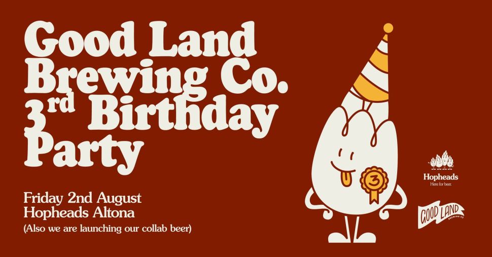 Good Land Birthday Bash at Hopheads