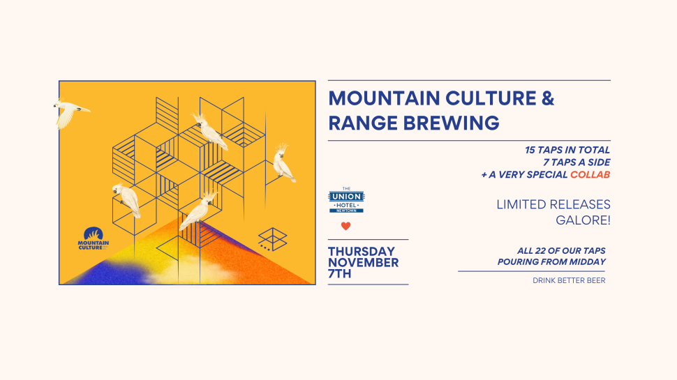 Mountain Culture & Range Brewing at The Union