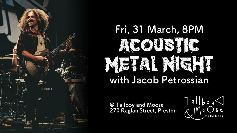 Acoustic Metal at Tallboy & Moose