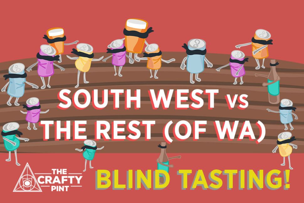 The Crafty Pint's South West vs The Rest Blind Tasting
