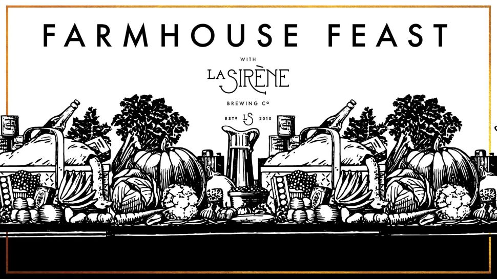 Farmhouse Feast with La Sirène – POSTPONED