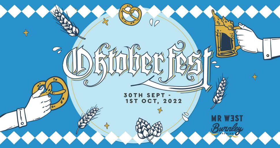 Mr West's Oktoberfest ft Burnley Brewing Collab Launch