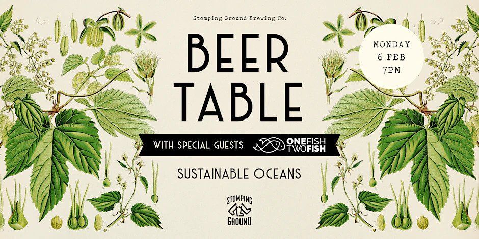 Stomping Ground Beer Table Dinner: Sustainable Oceans