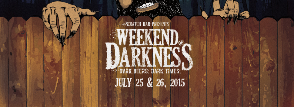 Weekend of Darkness at Scratch Bar